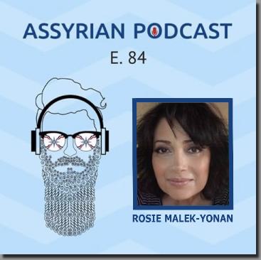 RosieMalekYonanAssyrianPodcast
